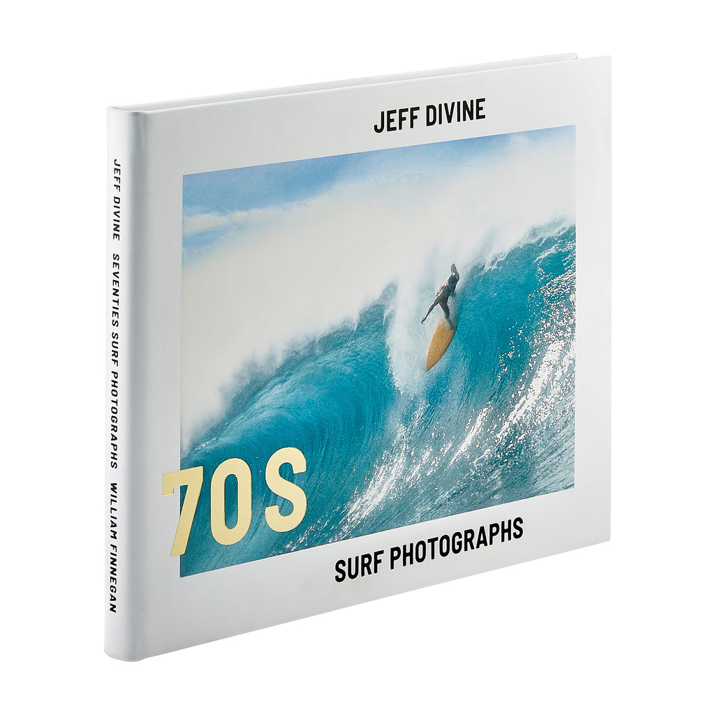 Jeff Divine: 70's Surf Photographs