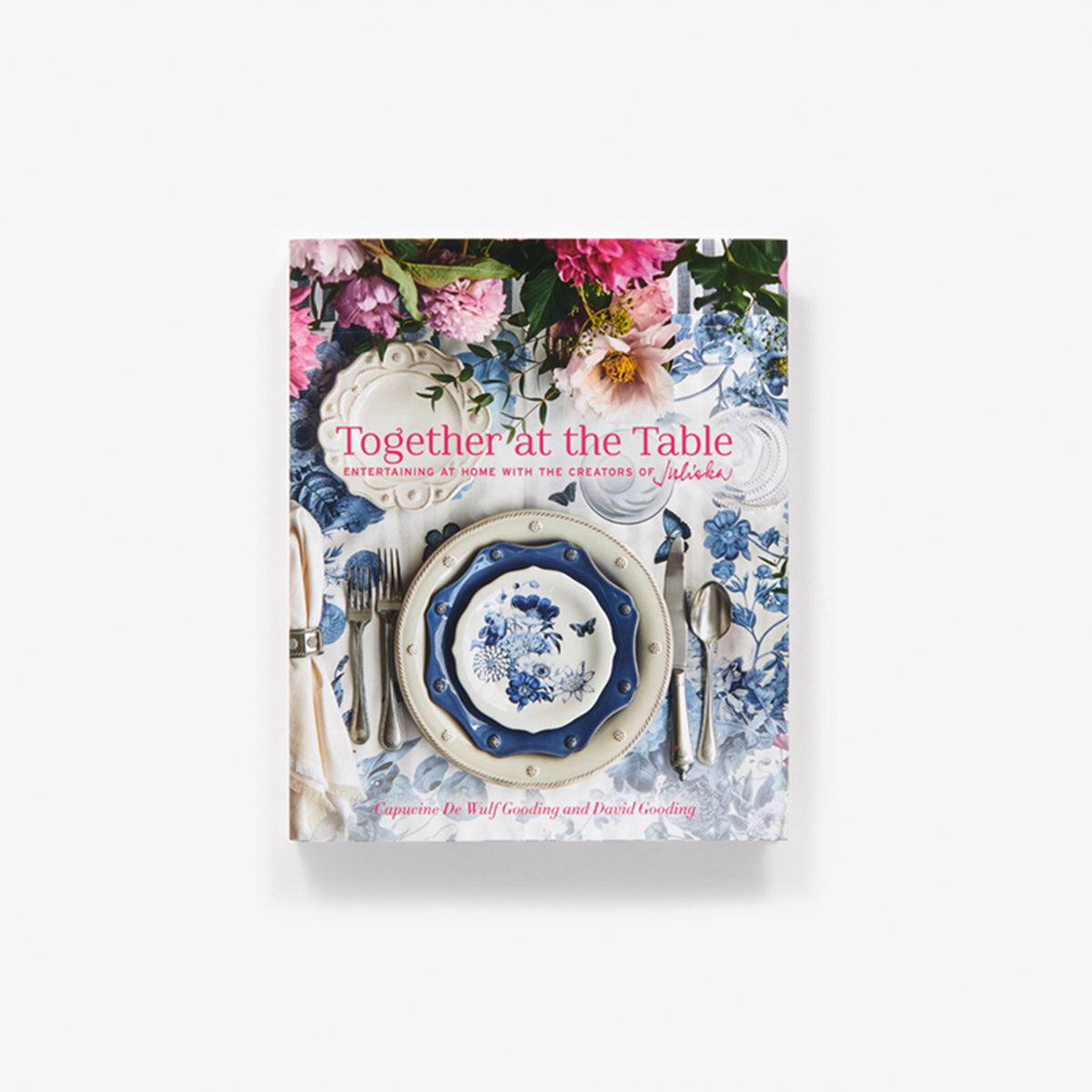 Together At The Table Juliska Book